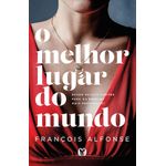 o melhor lugar do mundo