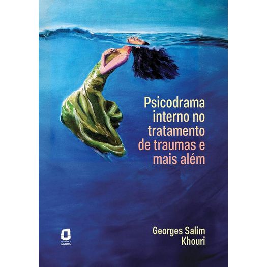 psicodrama interno no tratamento de traumas e mais além psicodrama interno no tratamento de traumas e mais além