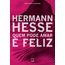 quem pode amar é feliz