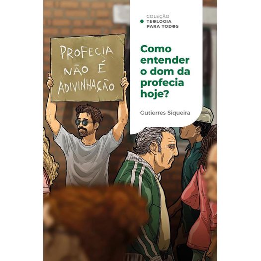 como entender o dom da profecia hoje? como entender o dom da profecia hoje?