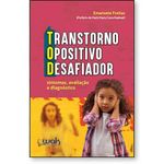 transtorno opositivo-desafiador - tod transtorno opositivo-desafiador - tod