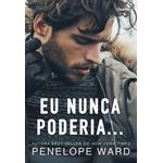 eu nunca poderia eu nunca poderia