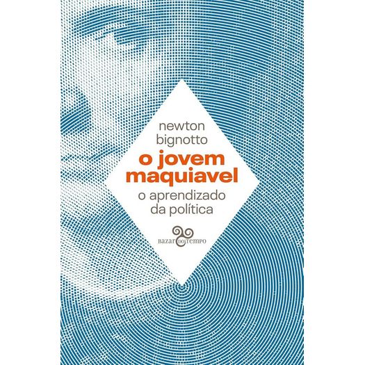 o jovem maquiavel o jovem maquiavel