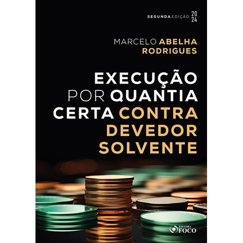 execução por quantia certa contra devedor solvente