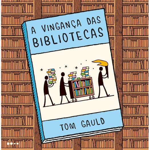 a vingança das bibliotecas a vingança das bibliotecas