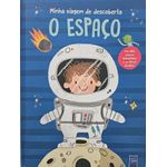 minha viagem de descoberta: o espaço