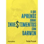 o que aprendi sobre investimentos com darwin