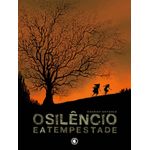 o silêncio e a tempestade