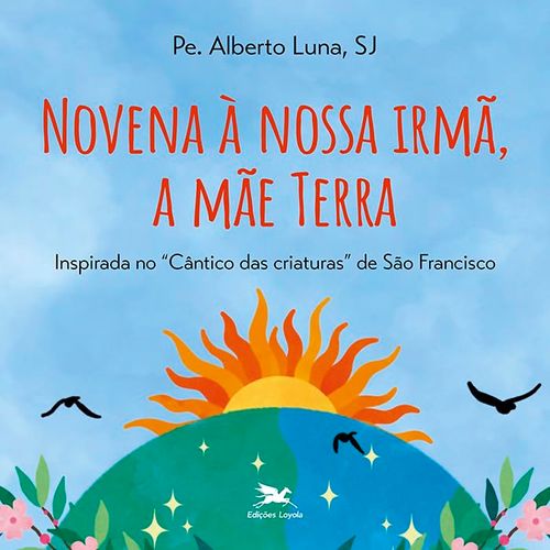 novena à nossa irmã, a mãe terra