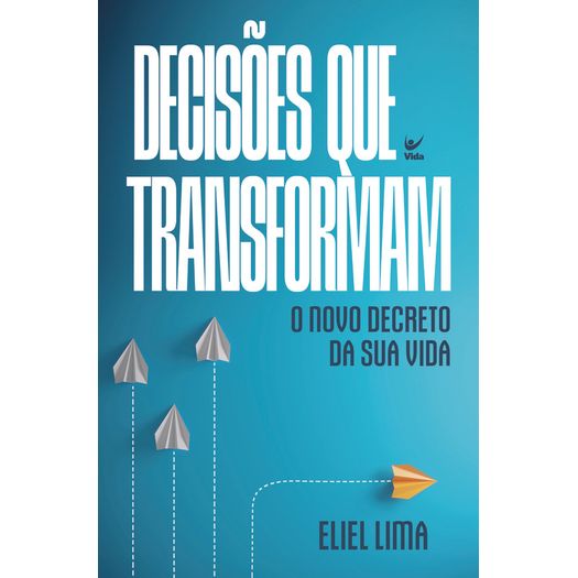 decisões que transformam decisões que transformam