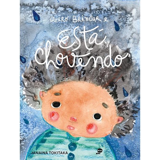 quero brincar e está chovendo quero brincar e está chovendo