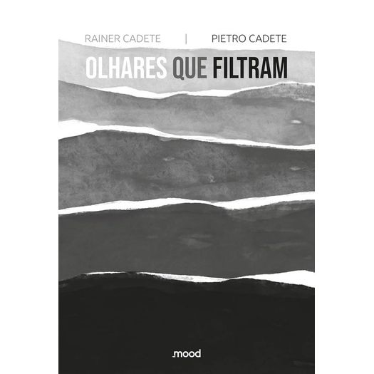 olhares que filtram olhares que filtram
