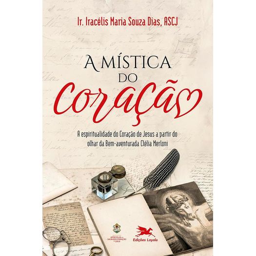 a mística do coração a mística do coração
