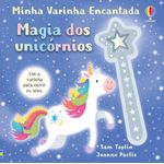 magia dos unicónios: minha varinha encantada magia dos unicónios: minha varinha encantada
