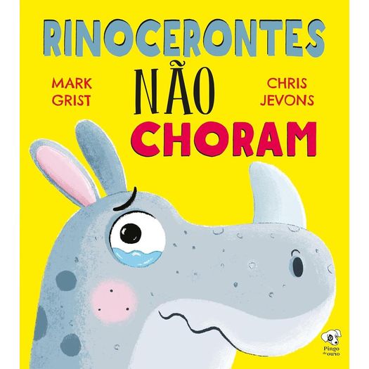 rinocerontes não choram rinocerontes não choram