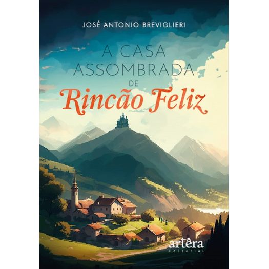 a casa assombrada de rincão feliz