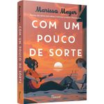 com um pouco de sorte