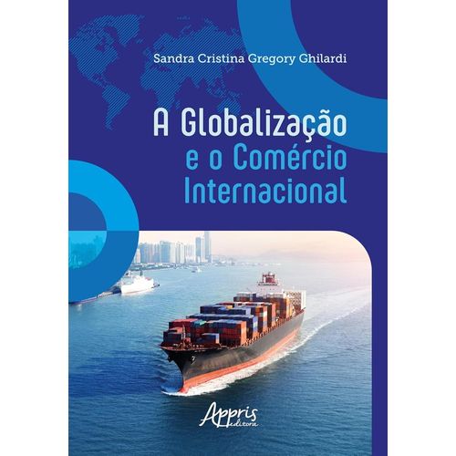 a globalização e o comércio internacional