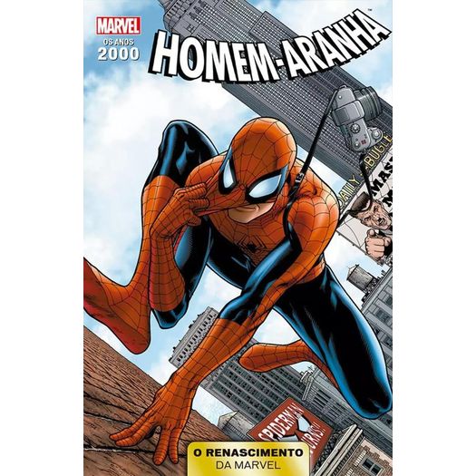 anos 2000 - o renascimento da marvel 8 - homem-aranha anos 2000 - o renascimento da marvel 8 - homem-aranha