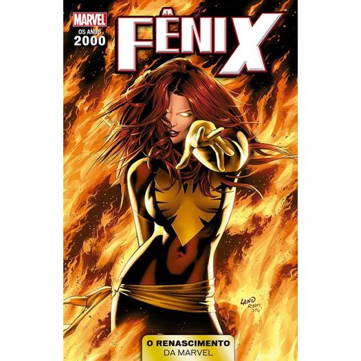 anos 2000 - o renascimento da marvel 7 - fênix anos 2000 - o renascimento da marvel 7 - fênix