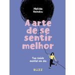 a arte de se sentir melhor