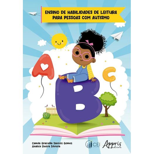 ensino de habilidades de leitura para pessoas com autismo ensino de habilidades de leitura para pessoas com autismo