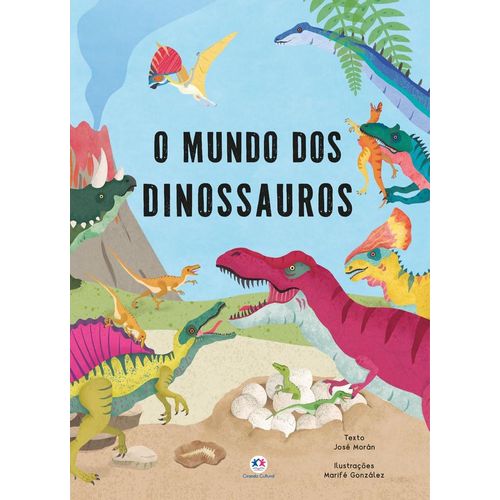 o mundo dos dinossauros