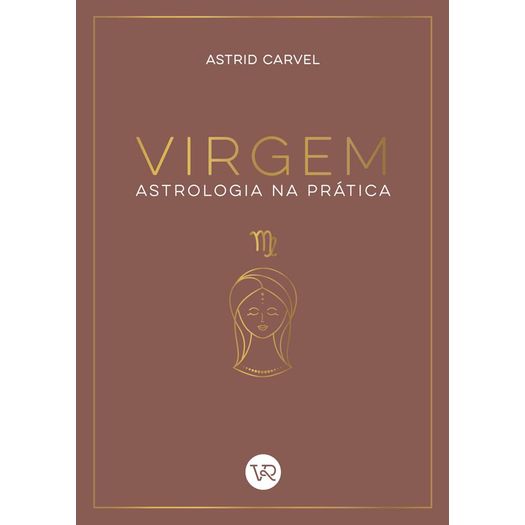 virgem - astrologia na prática virgem - astrologia na prática