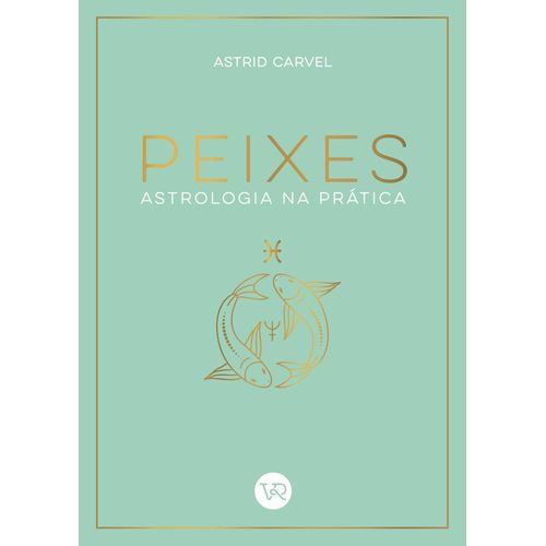 peixes - astrologia na prática