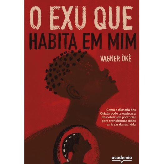 o exu que habita em mim o exu que habita em mim