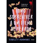 como sobreviver a um filme de terror