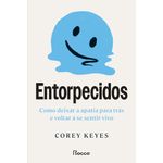 entorpecidos