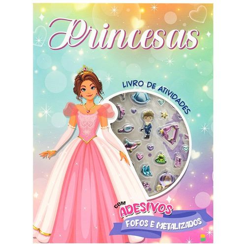 livro de atividades + adesivos metalizados: princesas