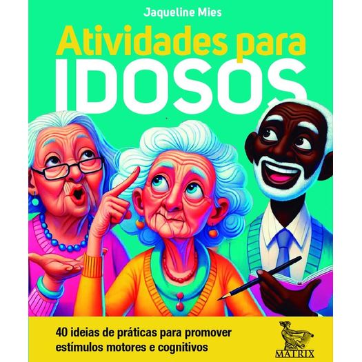 atividades para idosos atividades para idosos