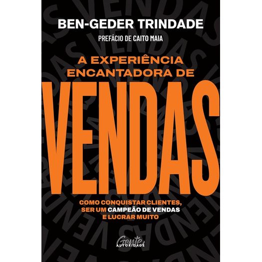 a experiência encantadora de vendas a experiência encantadora de vendas