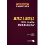 acesso à justiça - uma análise multidisciplinar acesso à justiça - uma análise multidisciplinar