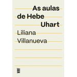 as aulas de hebe uhart as aulas de hebe uhart