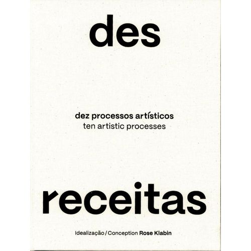 desreceitas - dez processos artísticos