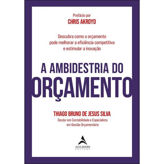 a ambidestria do orçamento a ambidestria do orçamento
