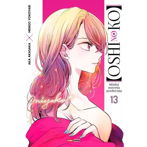 oshi no ko - minha estrela preferida 13