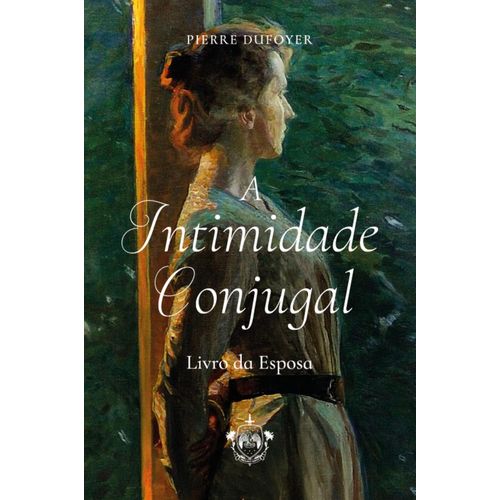 a-intimidade-conjugal---livro-da-esposa