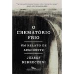 o crematório frio
