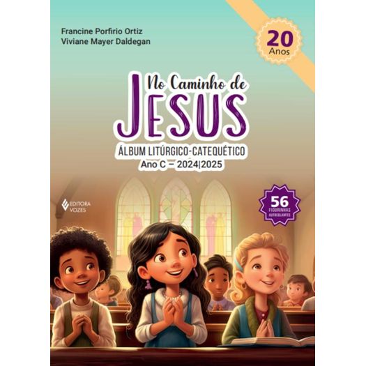 no caminho de jesus - ano c - 2024/2025