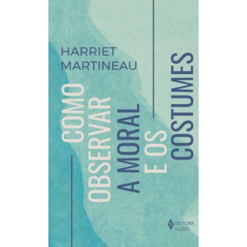 como observar a moral e os costumes