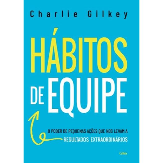 hábitos de equipe hábitos de equipe