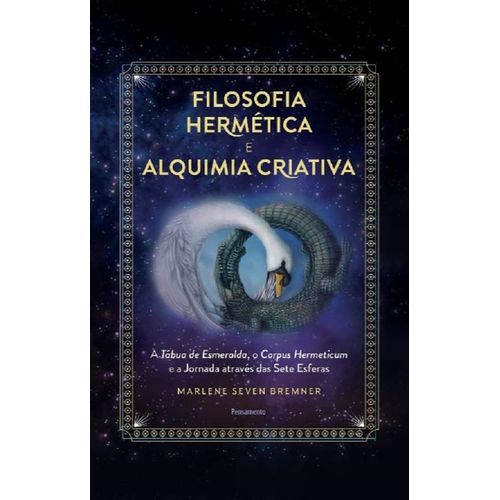 filosofia hermética e alquimia criativa