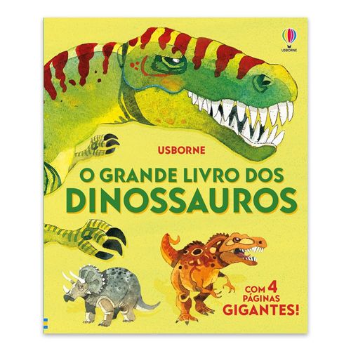 o grande livro dos dinossauros