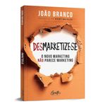 desmarketize-se desmarketize-se