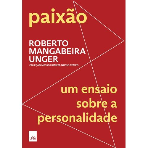 paixão: um ensaio sobre a personalidade