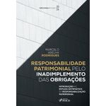 responsabilidade patrimonial pelo inadimplemento das obrigações